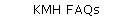KMH FAQs