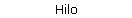 Hilo